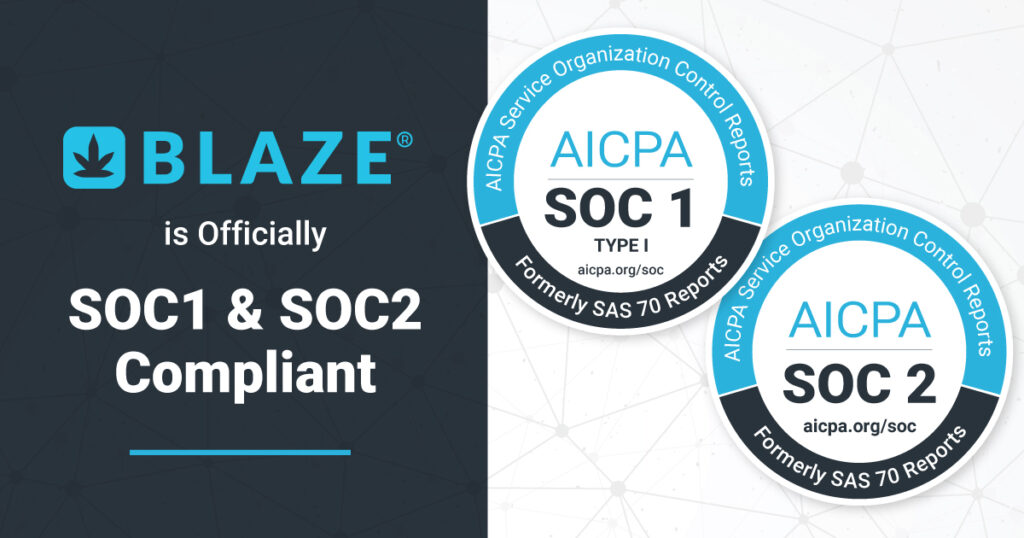 BLAZE SOC 1 and SOC 2 Type 1