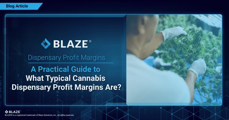 Cannabis dispensary profit margins guide: what typical dispensary profit margins are and what shapes them